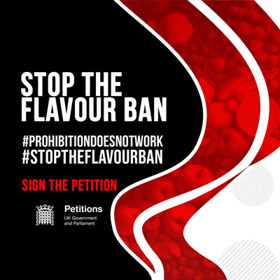 Stop The Flavour Ban - Sign The Petition