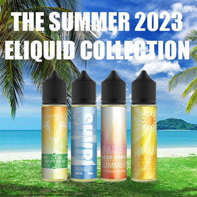 New Summer Flavours - Manabush Eliquid
