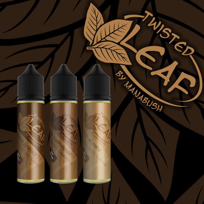 Leaf and Twisted Leaf sell through 30ml Shortfills - Manabush Eliquid - Tobacco E - liquid and Vape Juice
