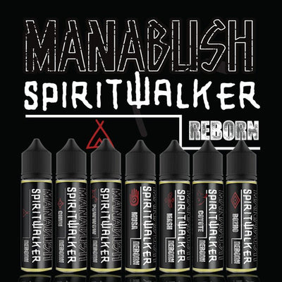 The Spiritwalker Reborn Range - Manabush Eliquid
