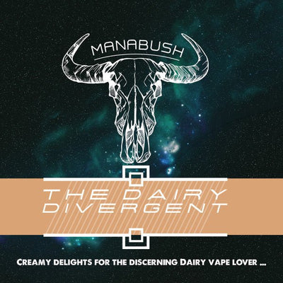 The Dairy Divergent - Manabush Eliquid